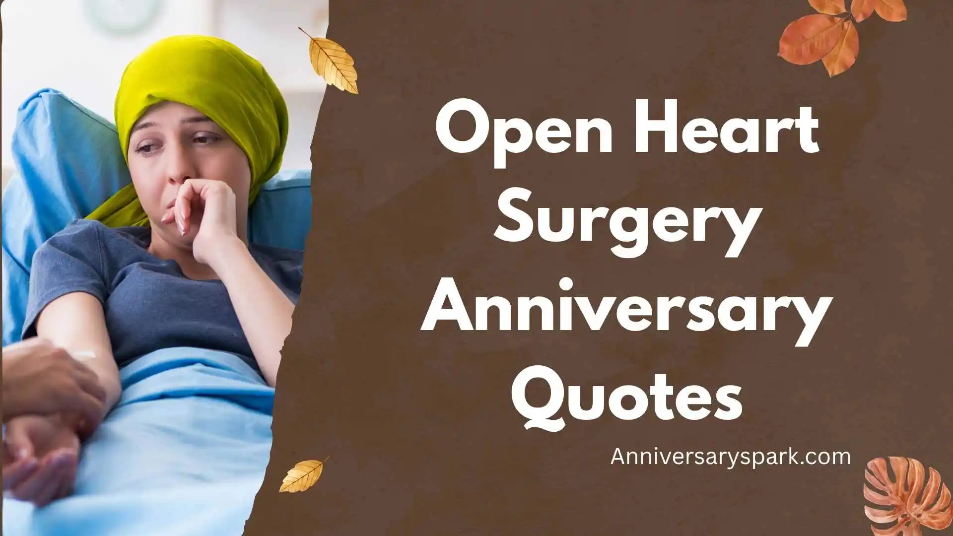 Open Heart Surgery Anniversary Quotes