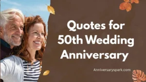 Quotes for 50th Wedding Anniversary
