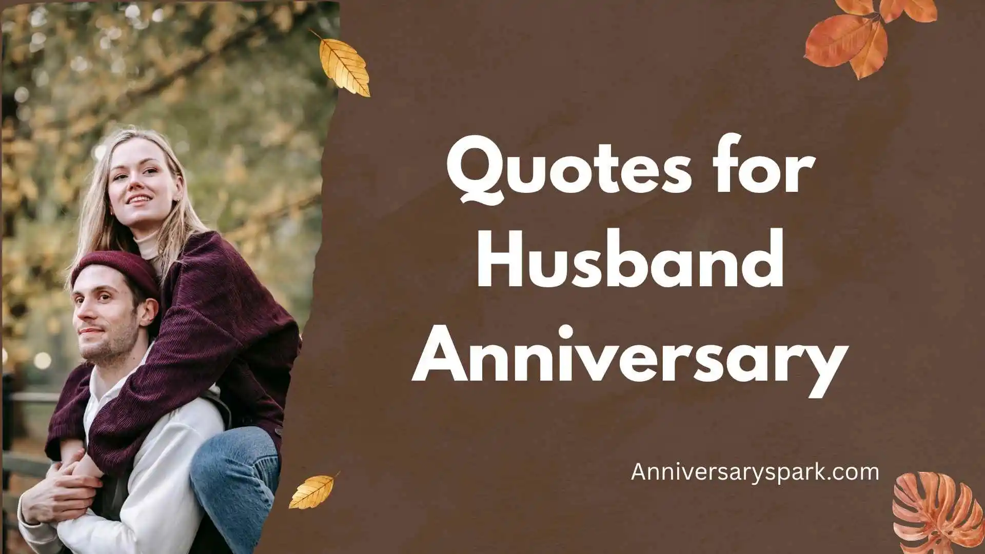 Quotes for Husband Anniversary