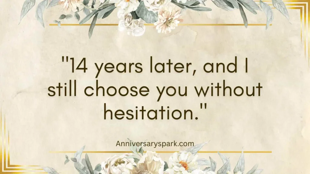 Romantic 14 Years Anniversary Quotes for Couples