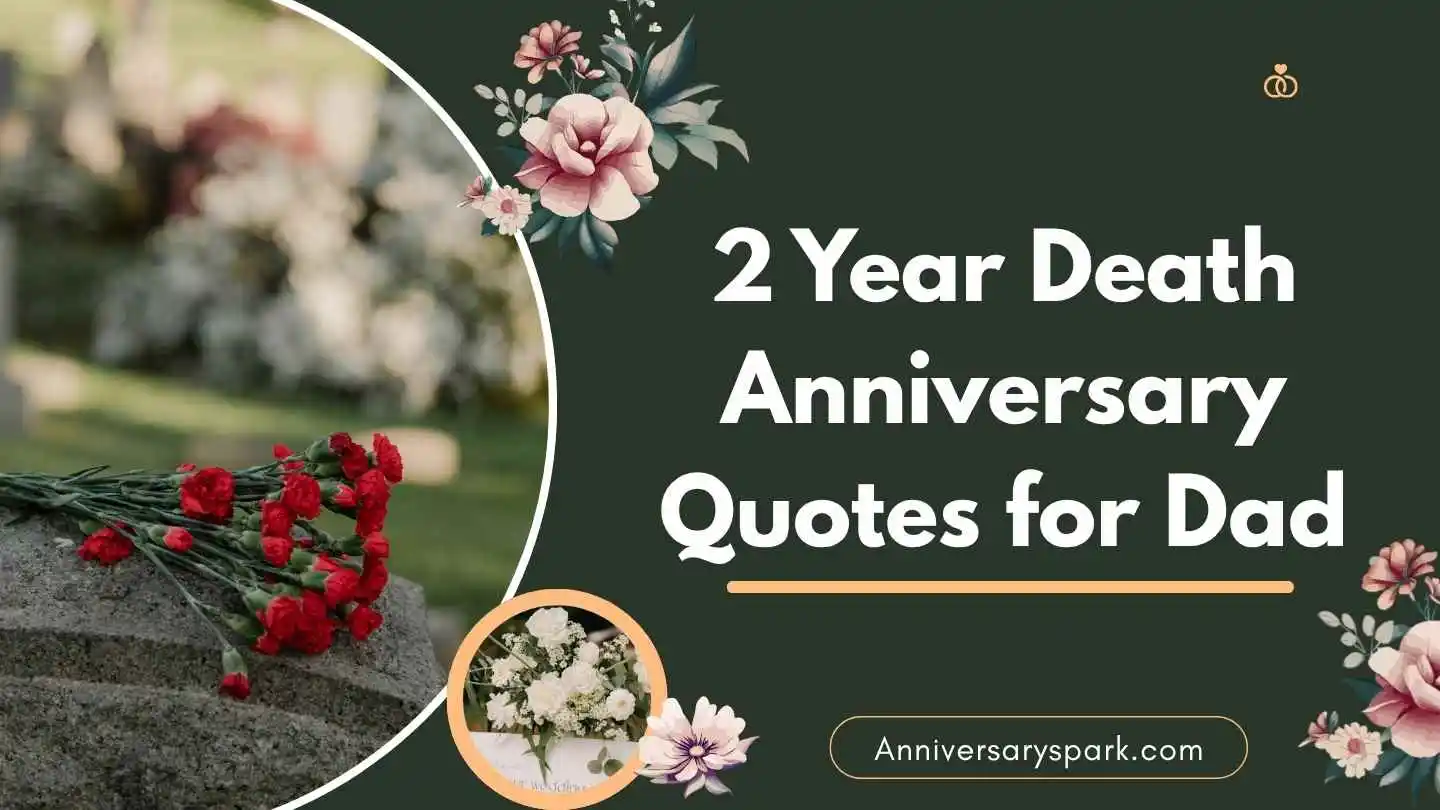 2 Year Death Anniversary Quotes for Dad