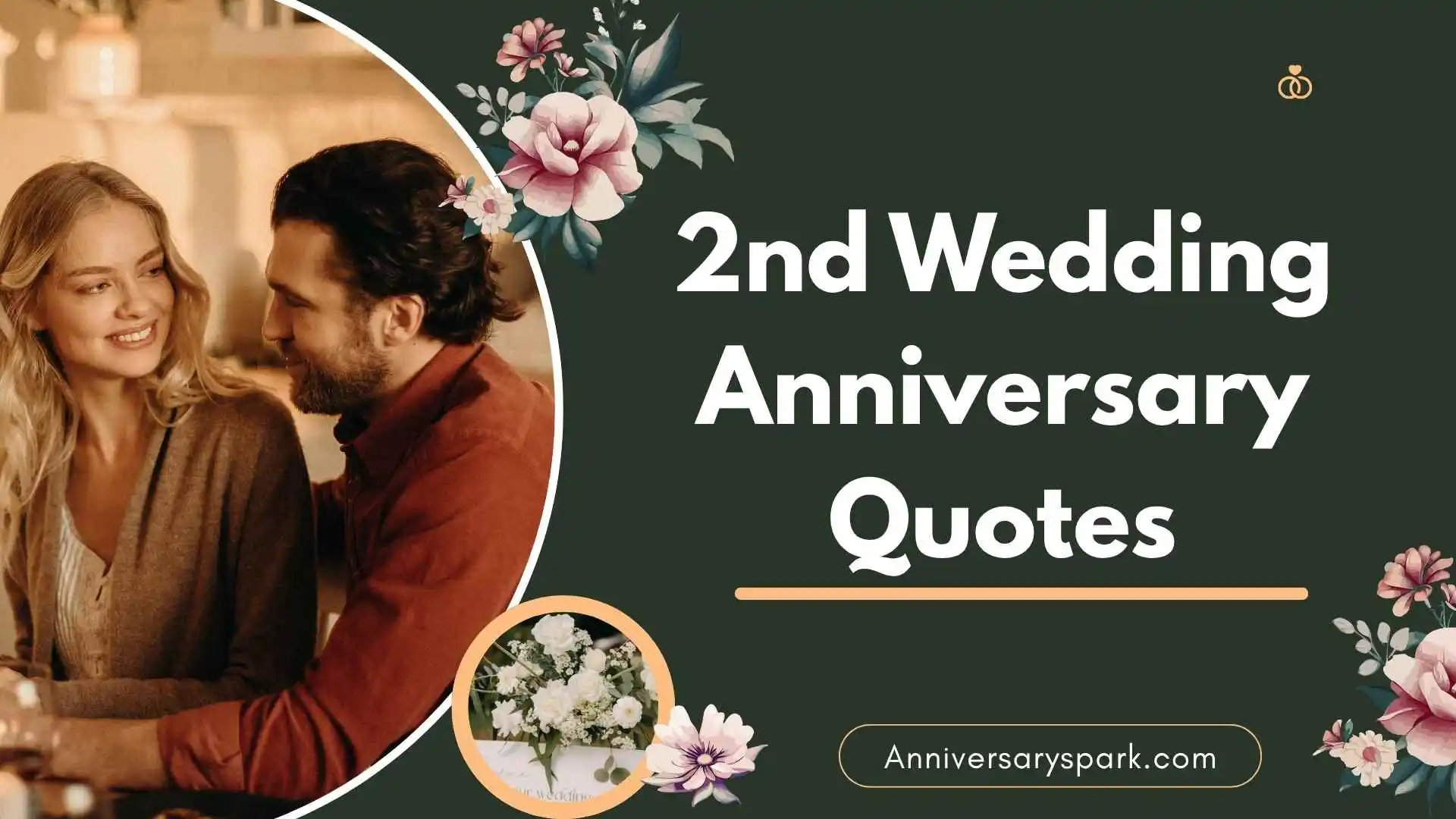 2nd Wedding Anniversary Quotes