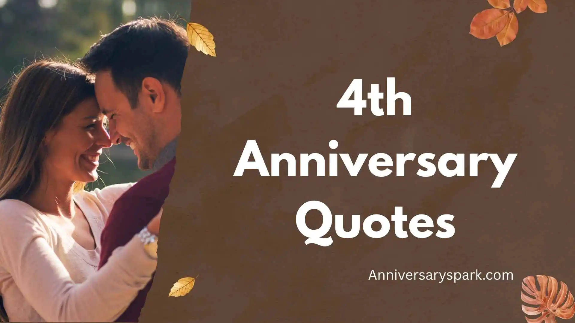 4th Anniversary Quotes