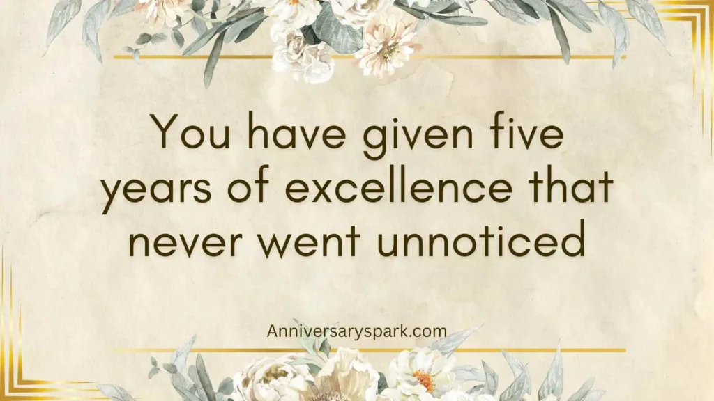 5-Year Work Anniversary Quotes for Appreciation and Gratitude