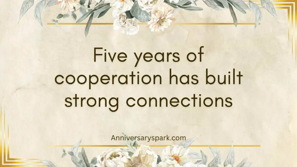 5-Year Work Anniversary Quotes for Team Spirit