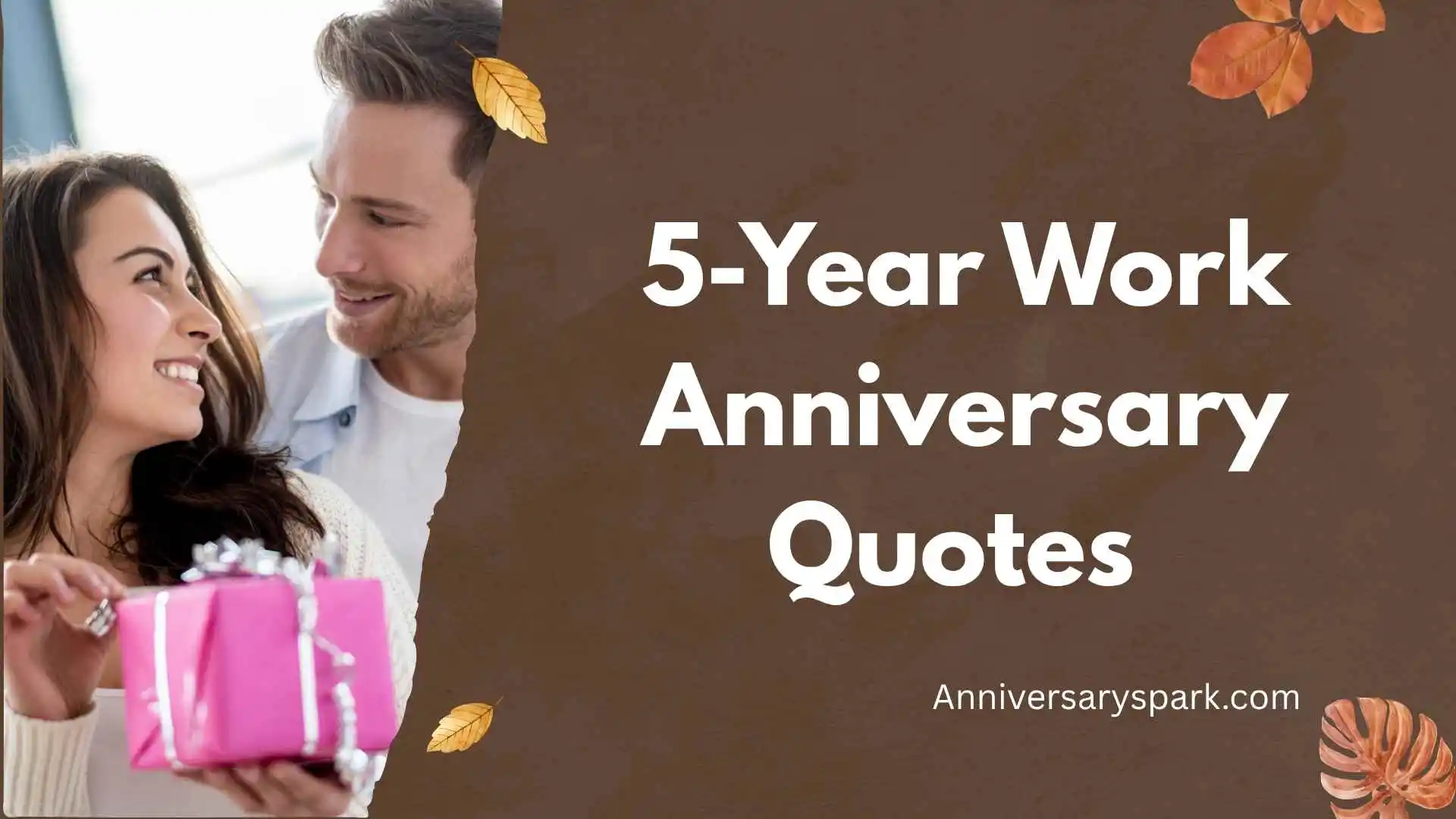 5-Year Work Anniversary Quotes