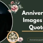 Anniversary Images and Quotes