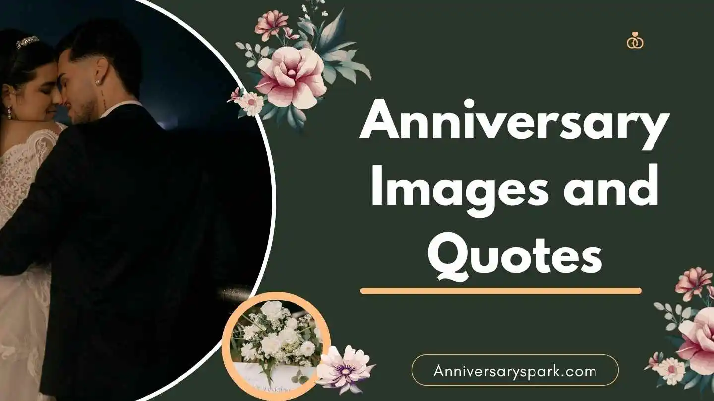 Anniversary Images and Quotes