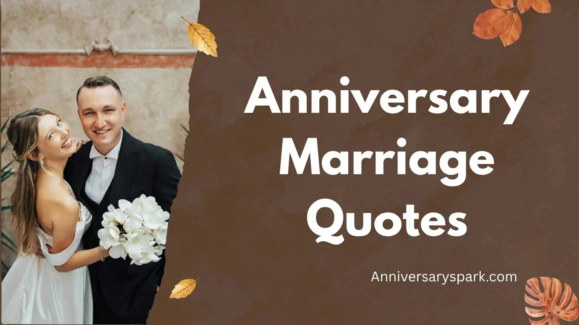 Anniversary Marriage Quotes