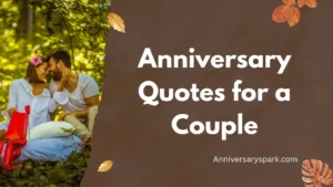 Anniversary Quotes for a Couple