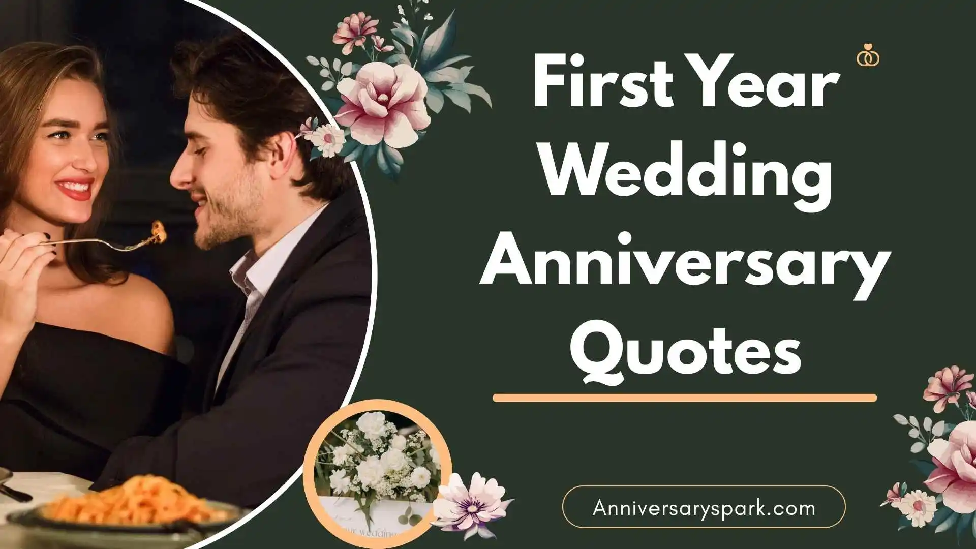 First Year Wedding Anniversary Quotes