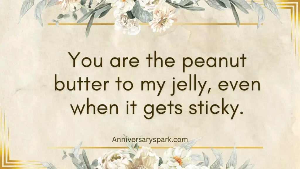 Funny 4th Anniversary Quotes