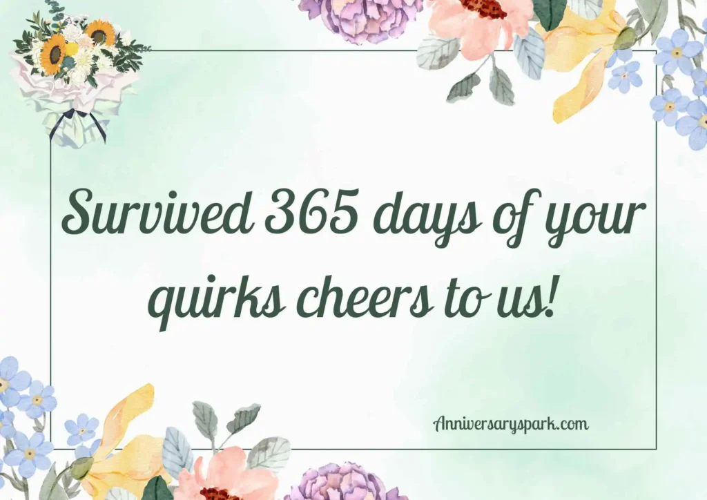 Funny First Year Anniversary Quotes