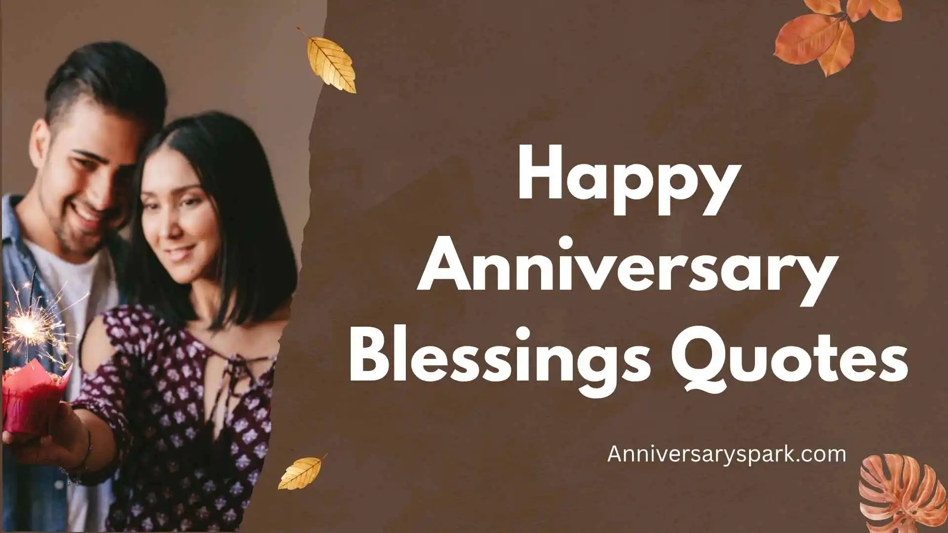 Happy Anniversary Blessings Quotes