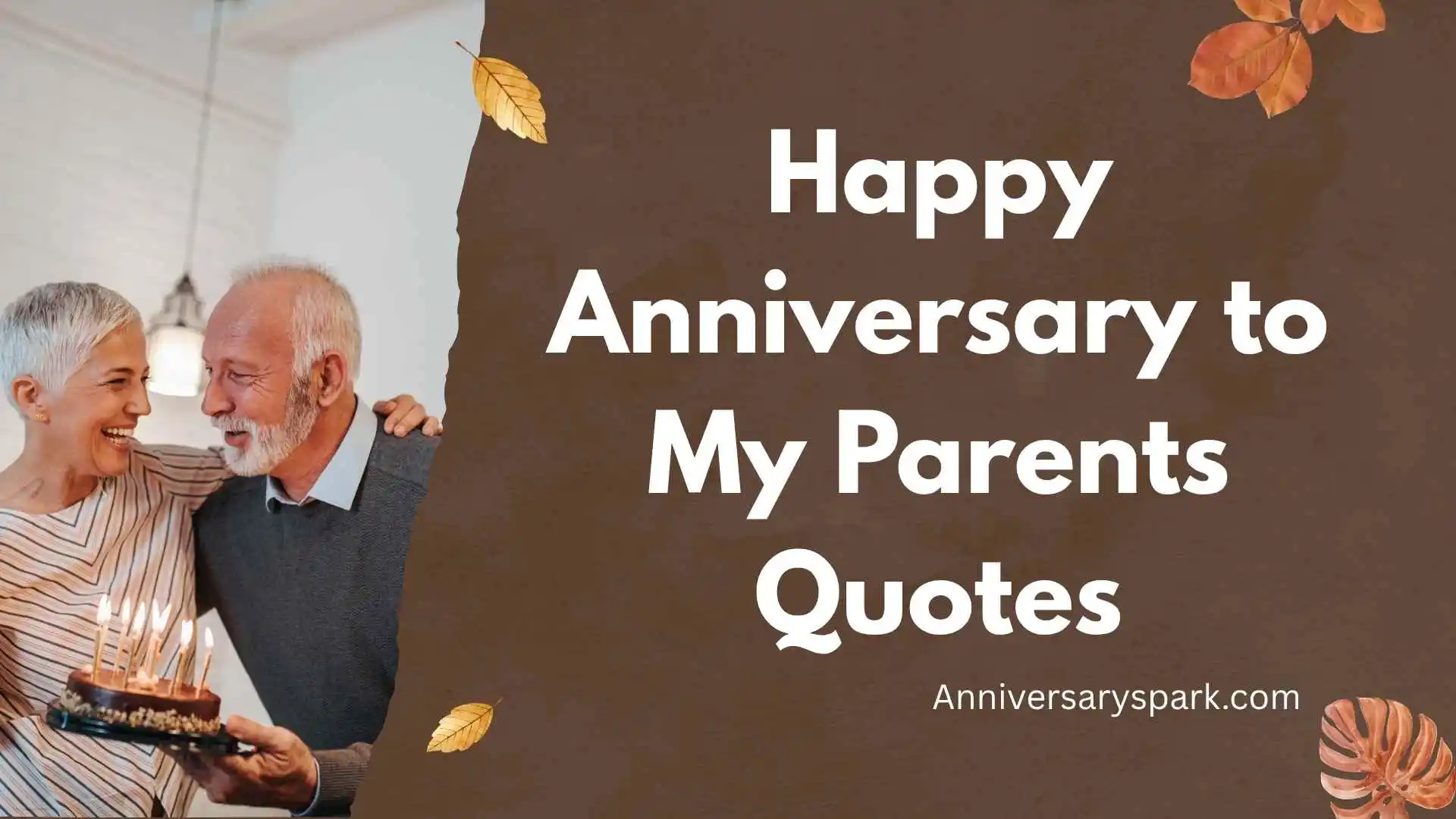 Happy Anniversary to My Parents Quotes