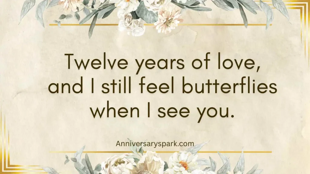 Heartfelt 12th Anniversary Quotes