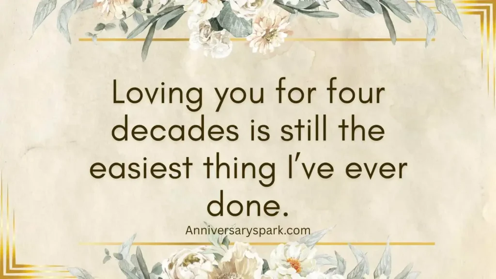 Heartfelt 40th Anniversary Quotes for Your Partner