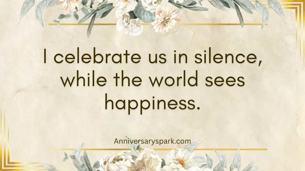 Heartfelt Broken Anniversary Reflections