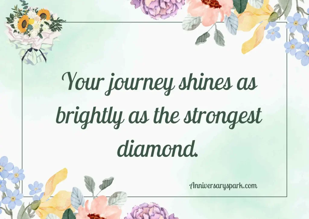Inspiring Quotes for Diamond Anniversaries