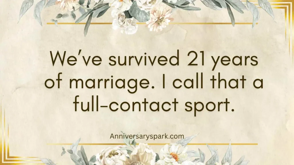 Lighthearted Jokes About 21 Years Together