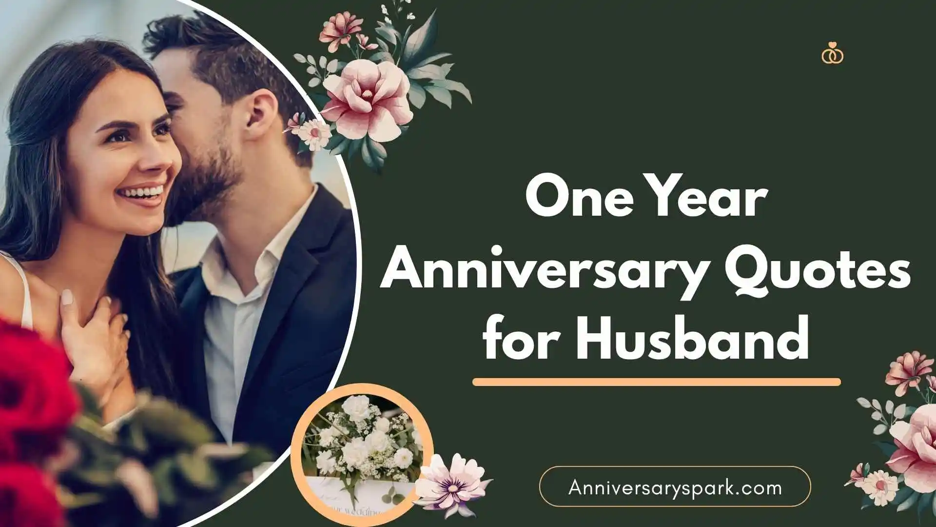 One Year Anniversary Quotes for Husband