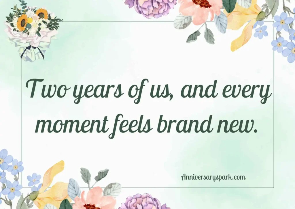 Romantic 2nd Wedding Anniversary Quotes