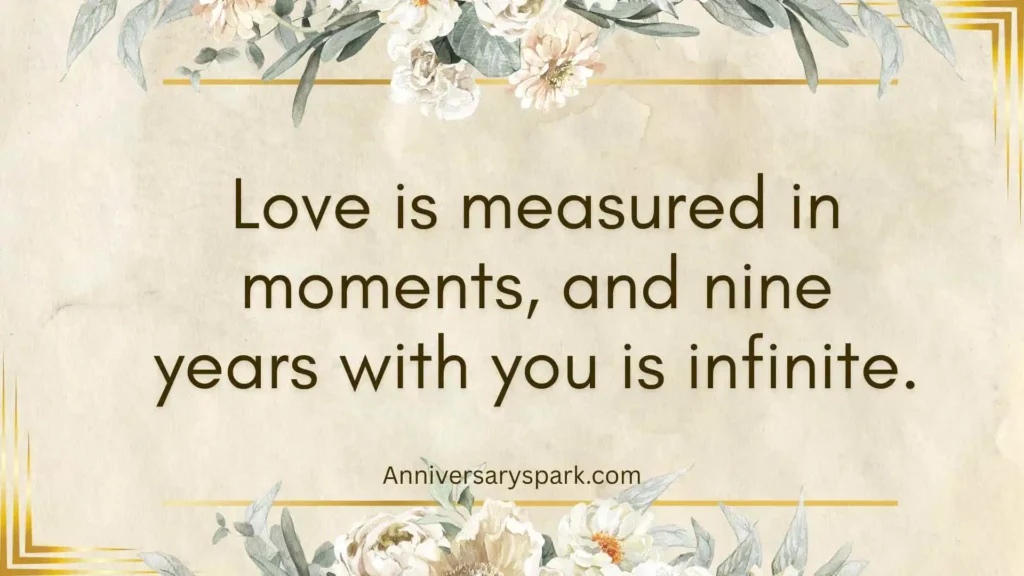 Romantic 9th Anniversary Quotes