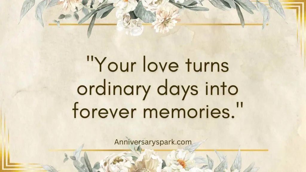 Romantic Anniversary Marriage Quotes
