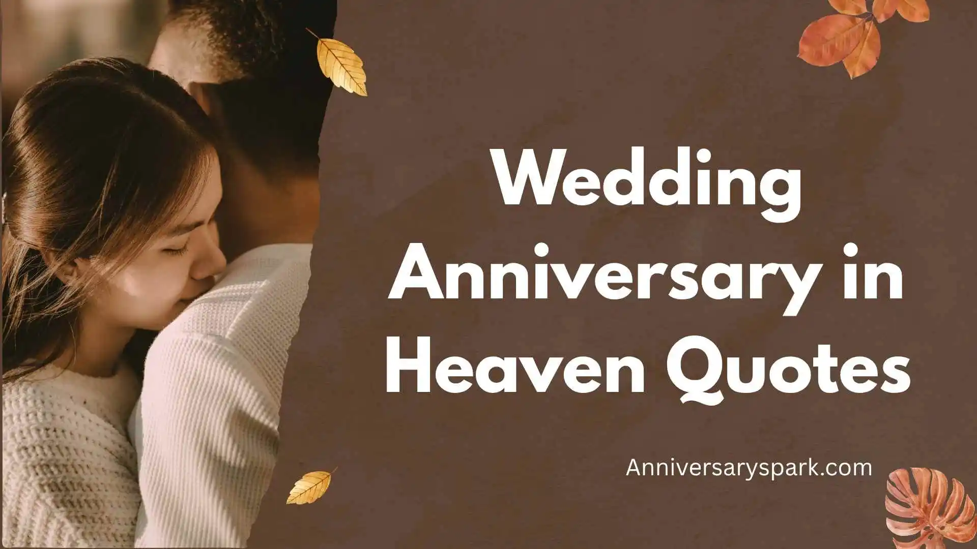 Wedding Anniversary in Heaven Quotes